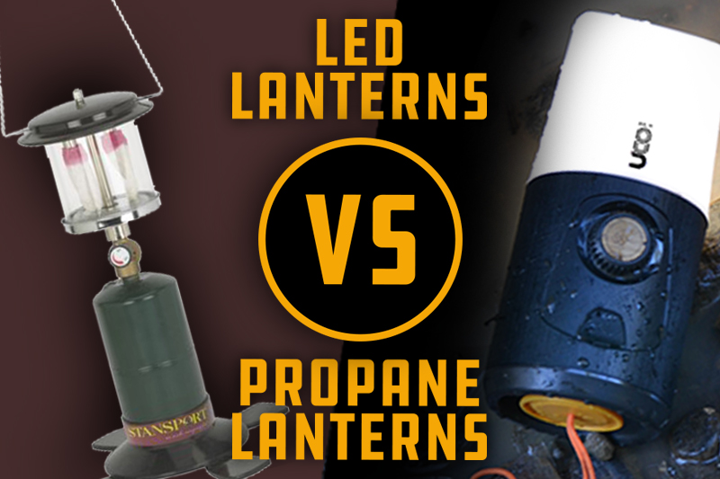 Propane VS LED Lanterns  Which Lantern Works Best For Camping 